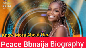 Peace BBNaija Biography: Real Name, Age, and Career of the Shine Ya Eye Star