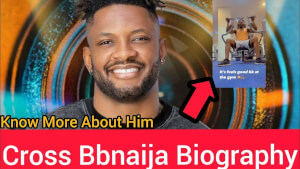 Cross BBNaija Biography: Real Name, Career, and 5 Facts About the Shine Ya Eye Finalist