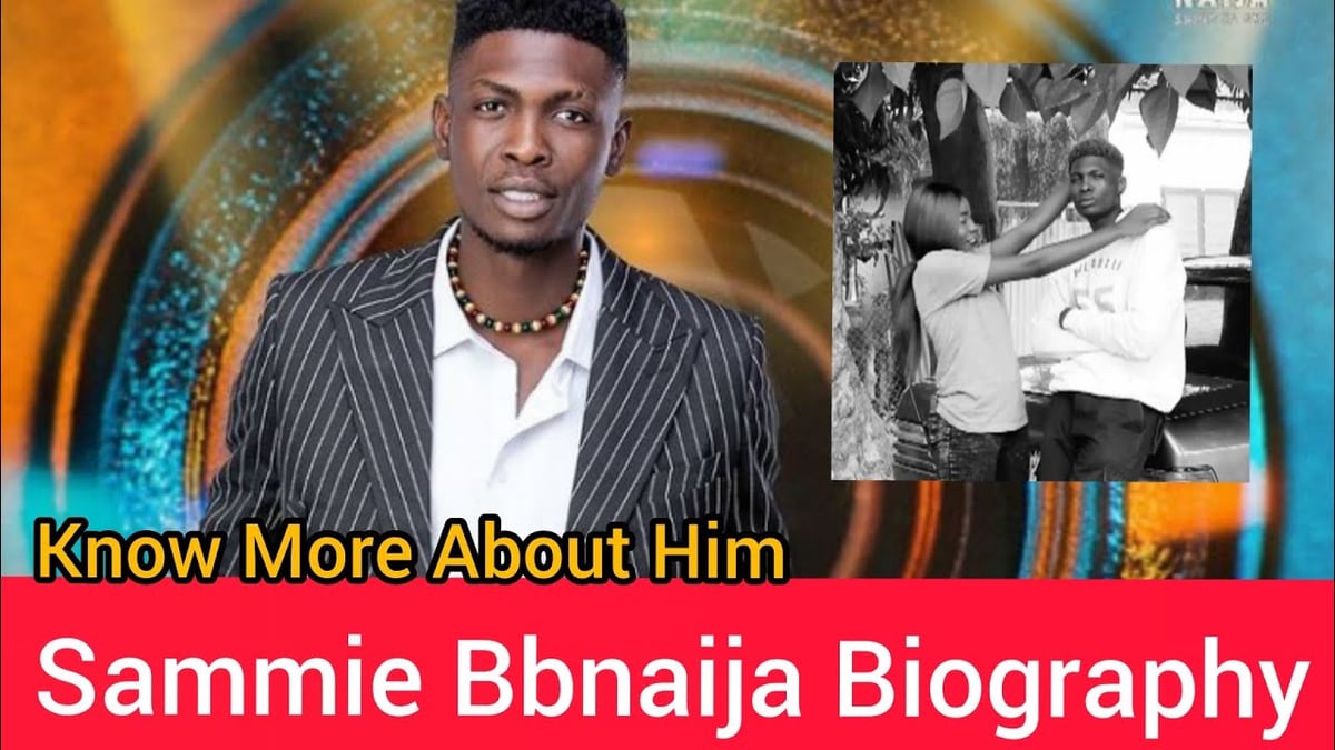 Sammie BBNaija Biography: Real Name, Age, State, and Career