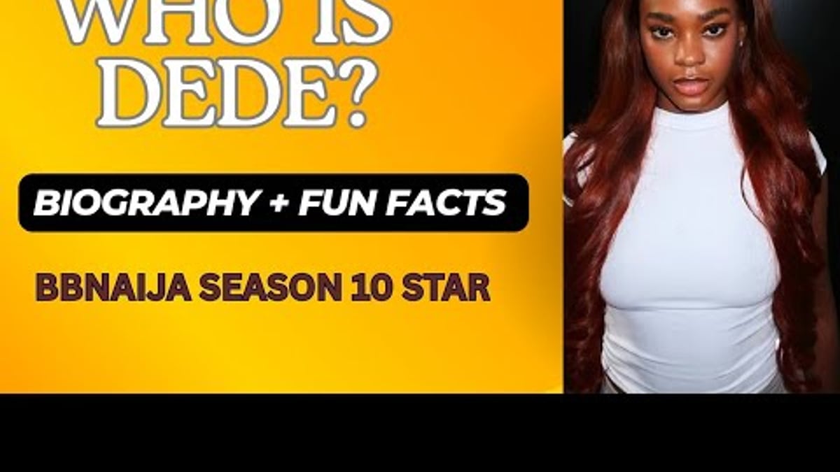 Dede BBNaija Biography: 7 Key Facts on the Delta-Born Entrepreneur and Big Brother Naija Season 10 First Runner-Up